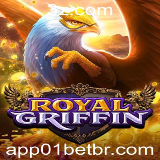 Descubra a Aventura Épica de RoyalGriffin e Como Integrá-lo com o 01bet App
